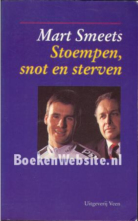 Stoempen, snot en sterven