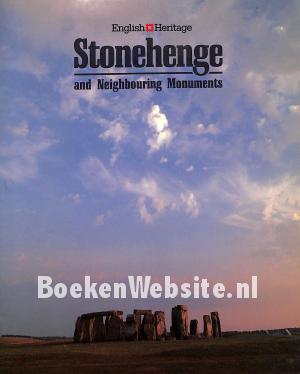 Stonehenge and Neighbouring Monuments