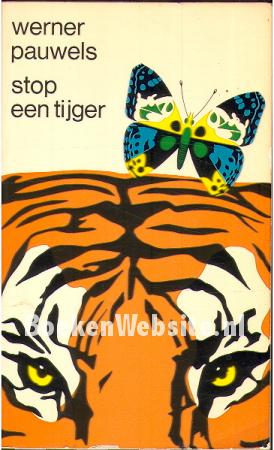 Stop een tijger