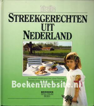 Streekgerechten uit Nederland Streekgerechten uit Nederland
