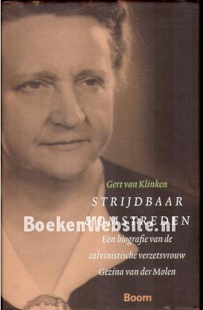 Strijdbaar & omstreden Strijdbaar & omstreden