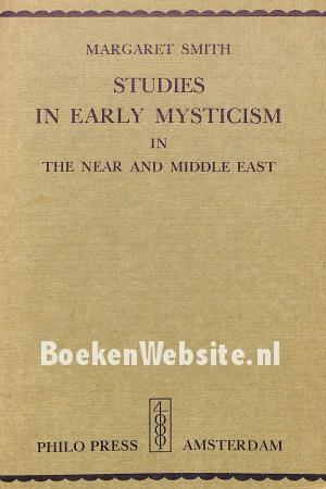 Studies in Early Mysticism