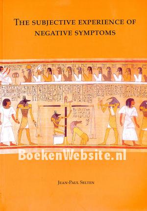 The Subjective Experience of Negative Symptoms