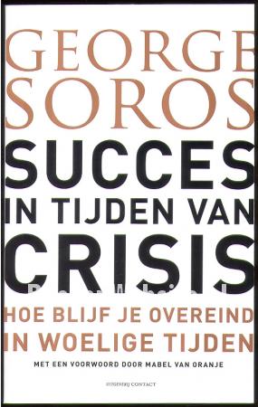 Succes in tijden van crisis