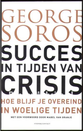 Succes in tijden van crisis