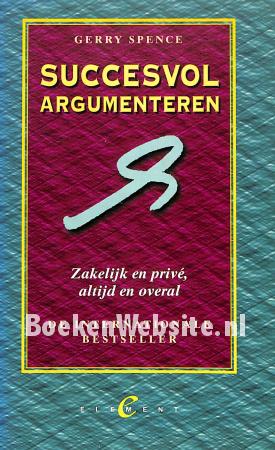Succesvol argumenteren Succesvol argumenteren