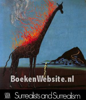 Surrealists and Surrealism 1919-1939 Surrealists and Surrealism 1919-1939