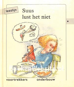 Suus lust het niet Suus lust het niet