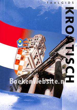Taalgids Kroatisch Taalgids Kroatisch