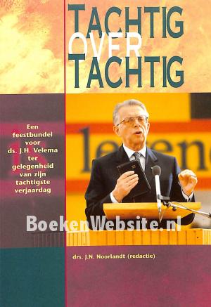 Tachtig over tachtig Tachtig over tachtig