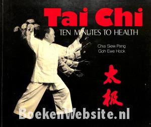 Tai Chi, Ten minutes to Heath Tai Chi, Ten minutes to Heath