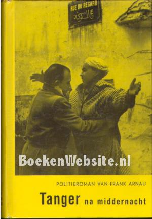 Tanger na middernacht Tanger na middernacht