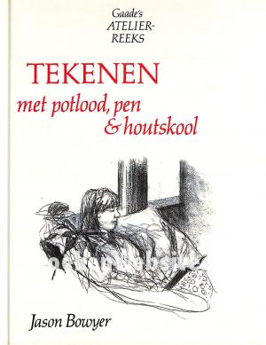 Tekenen met potlood, pen & houtskool