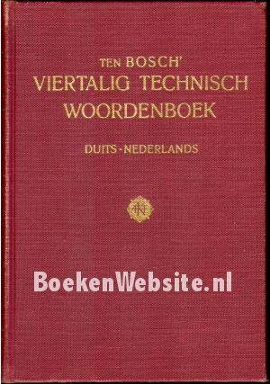 Ten Bosch technisch woordenboek Duits-Nederlands