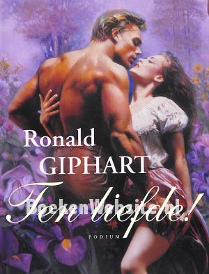 Ten liefde ! Ten liefde !