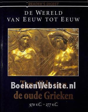 Ten tijde van de oude Grieken Ten tijde van de oude Grieken