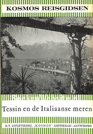 Tessin en de Italiaanse meren Tessin en de Italiaanse meren