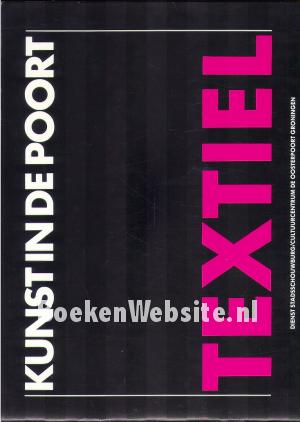 Textiel, kunst in de poort