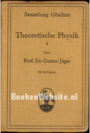 Theoretische Physik I
