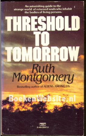 Threshold to Tomorrow