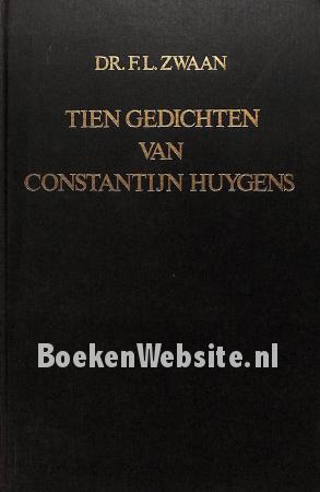 Tien gedichten van Constantijn Huygens Tien gedichten van Constantijn Huygens