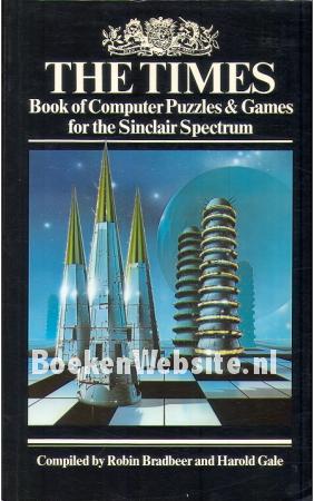The Times Book of Computer Puzzles & Games...