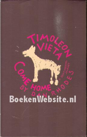 Timoleon Vieta Come Home Timoleon Vieta Come Home