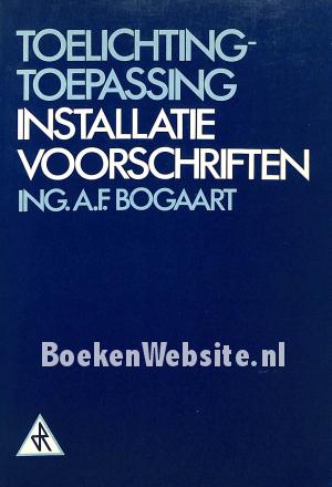 Toelichting-toepassing Installatie-voorschriften