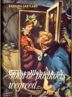 Toen de postkoets wegreed...