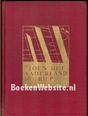 Toen het vaderland riep...