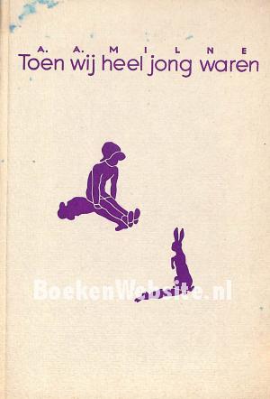 Toen wij heel jong waren