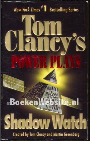 Tom Clancy's Power Plays, Shadow Watch