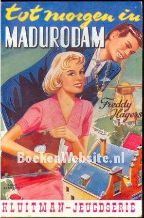 Tot morgen in Madurodam