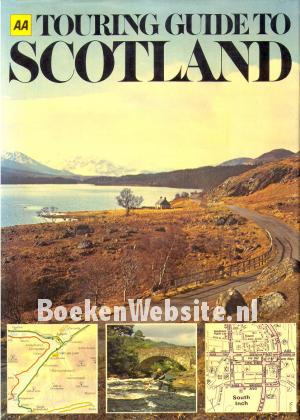 Touring Guide to Scotland Touring Guide to Scotland