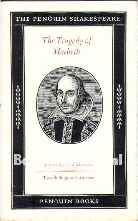 The Tragedy of Macbeth The Tragedy of Macbeth