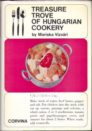 Treasure Trove of Hungarian Cookery