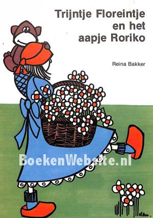 Trijntje Floreintje en het aapje Roriko Trijntje Floreintje en het aapje Roriko