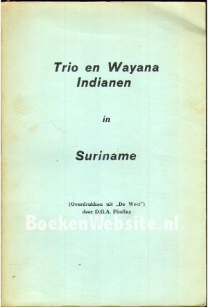 Trio en Wayana Indianen