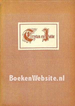 Tristan en Isolde Tristan en Isolde