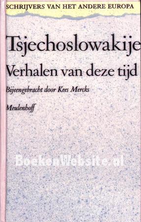 Tsjecho-slowakije, Verhalen van deze tijd