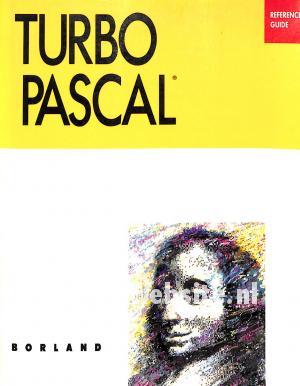 Turbo Pascal Refernce Guide V5.0 Turbo Pascal Refernce Guide V5.0
