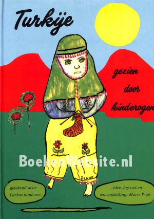Turkije gezien door kinderogen Turkije gezien door kinderogen