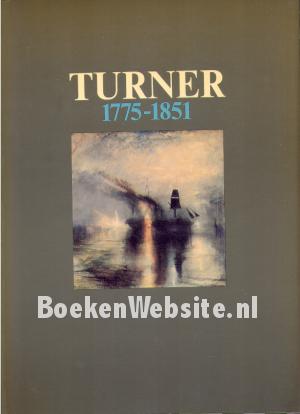 Turner 1775 - 1851
