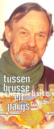 Tussen Brusse en Parijs Tussen Brusse en Parijs