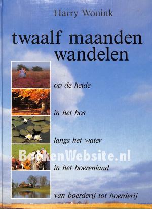 Twaalf maanden wandelen Twaalf maanden wandelen