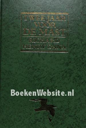 Twee jaar voor de mast Twee jaar voor de mast