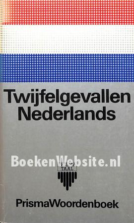 Twijfelgevallen Nederlands