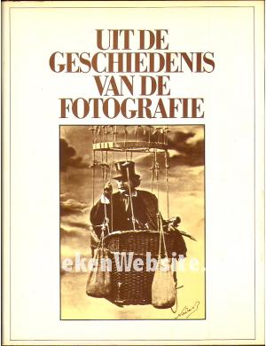 Uit de geschiedenis van de fotografie Uit de geschiedenis van de fotografie