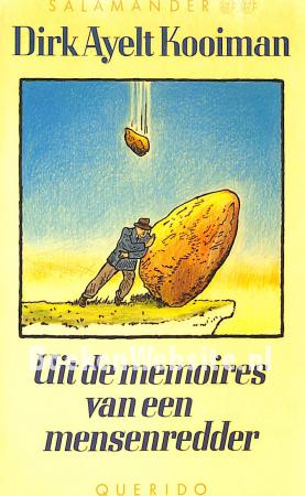 Uit de memoires van een mensenredder Uit de memoires van een mensenredder