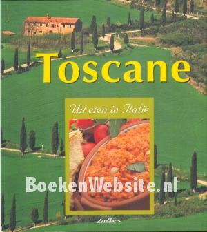 Uit eten in Italie, Toscane